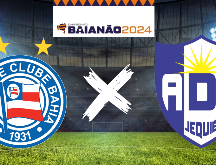Bahia x Jequié Campeonato Baiano 2024